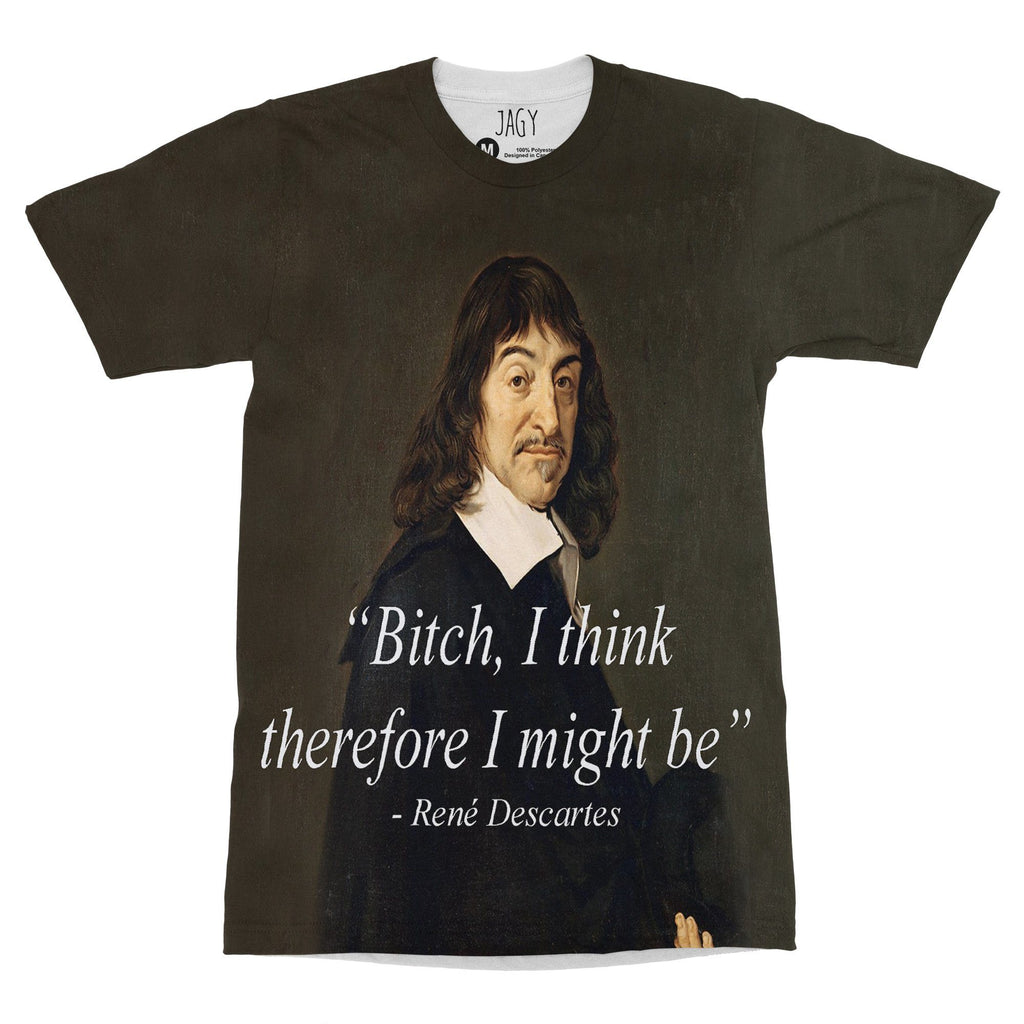 Rene I Might Be T-Shirt