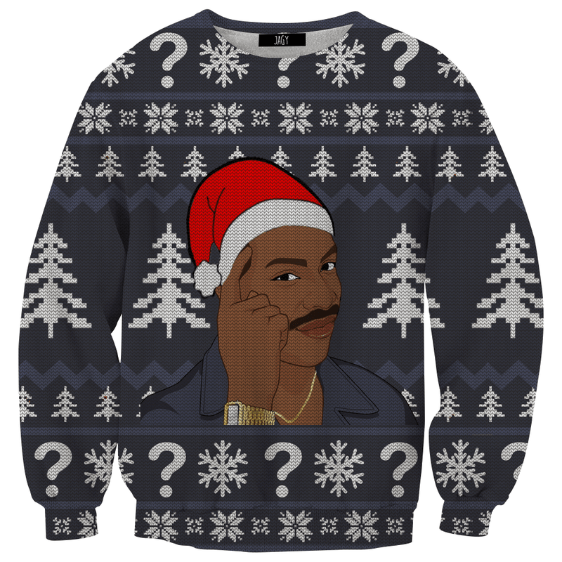Sweater - Roll Safe Ugly Sweater Sweatshirt
