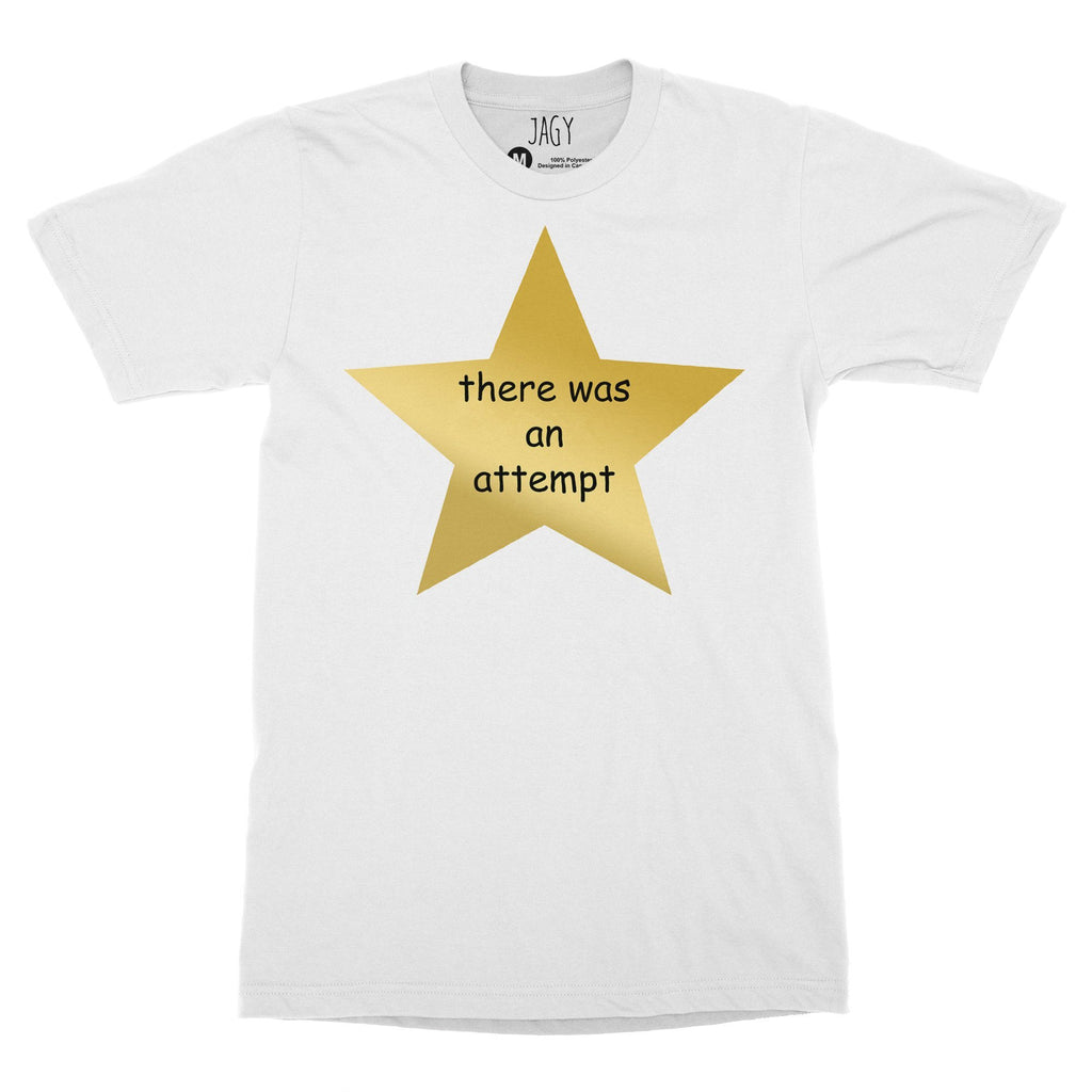 There Was An Attempt T-Shirt