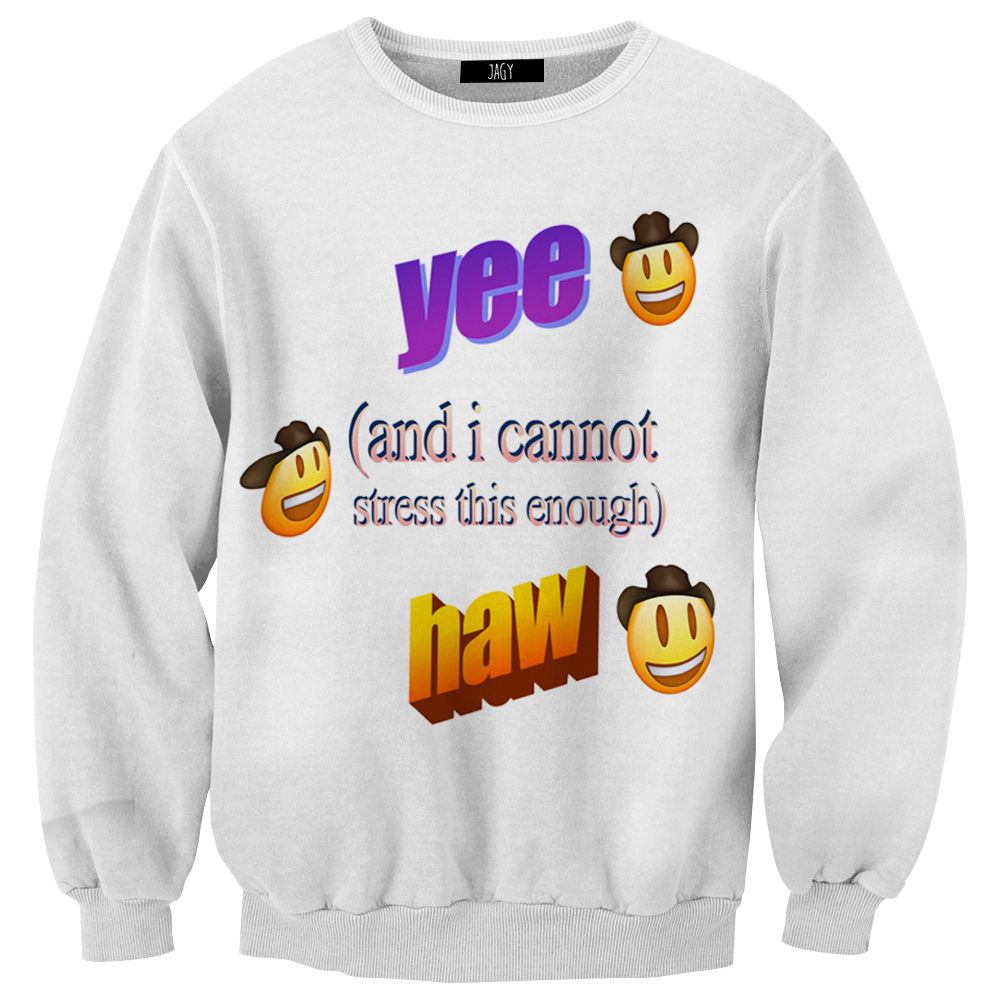 Yeehaw Meme Sweatshirt